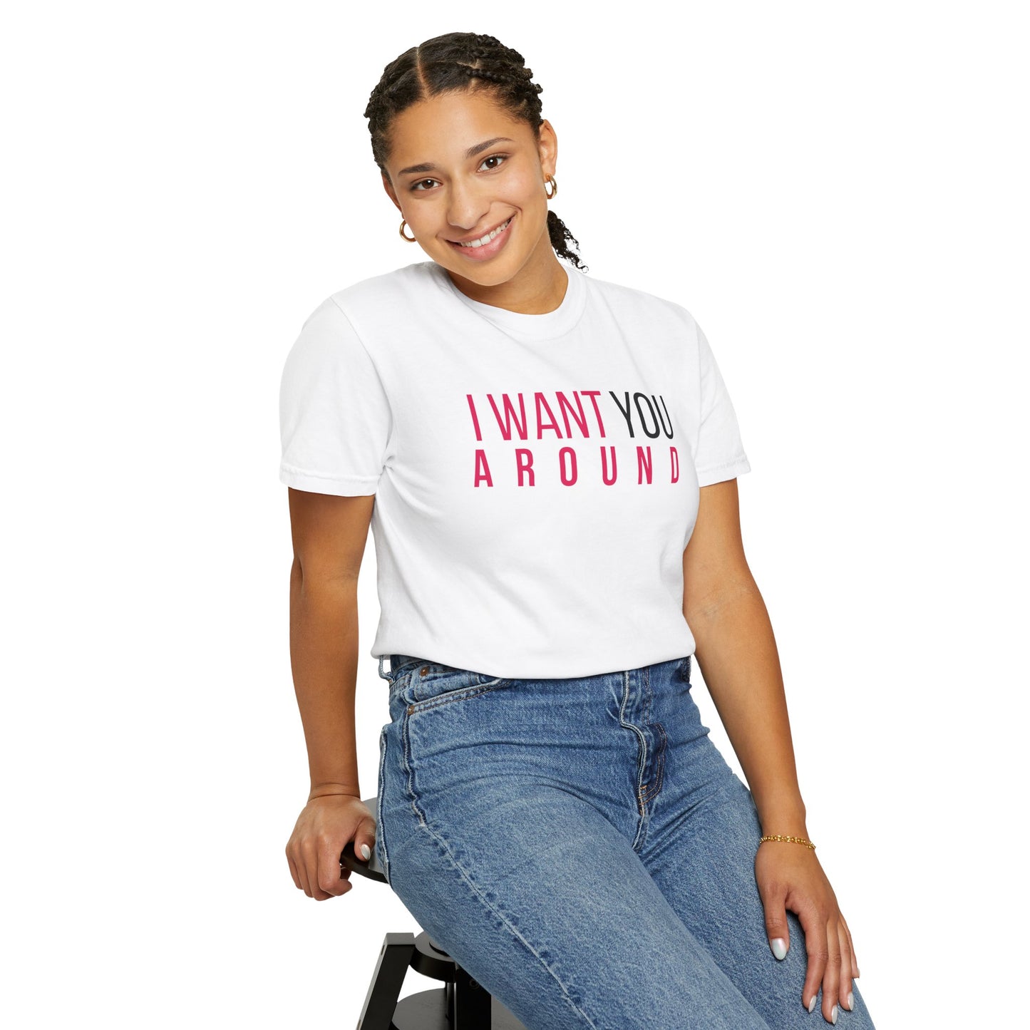 I Want You Around T-shirt (White)