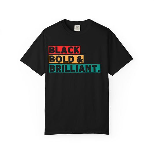 Black Bold & Brilliant T-Shirt – Wear Your Confidence