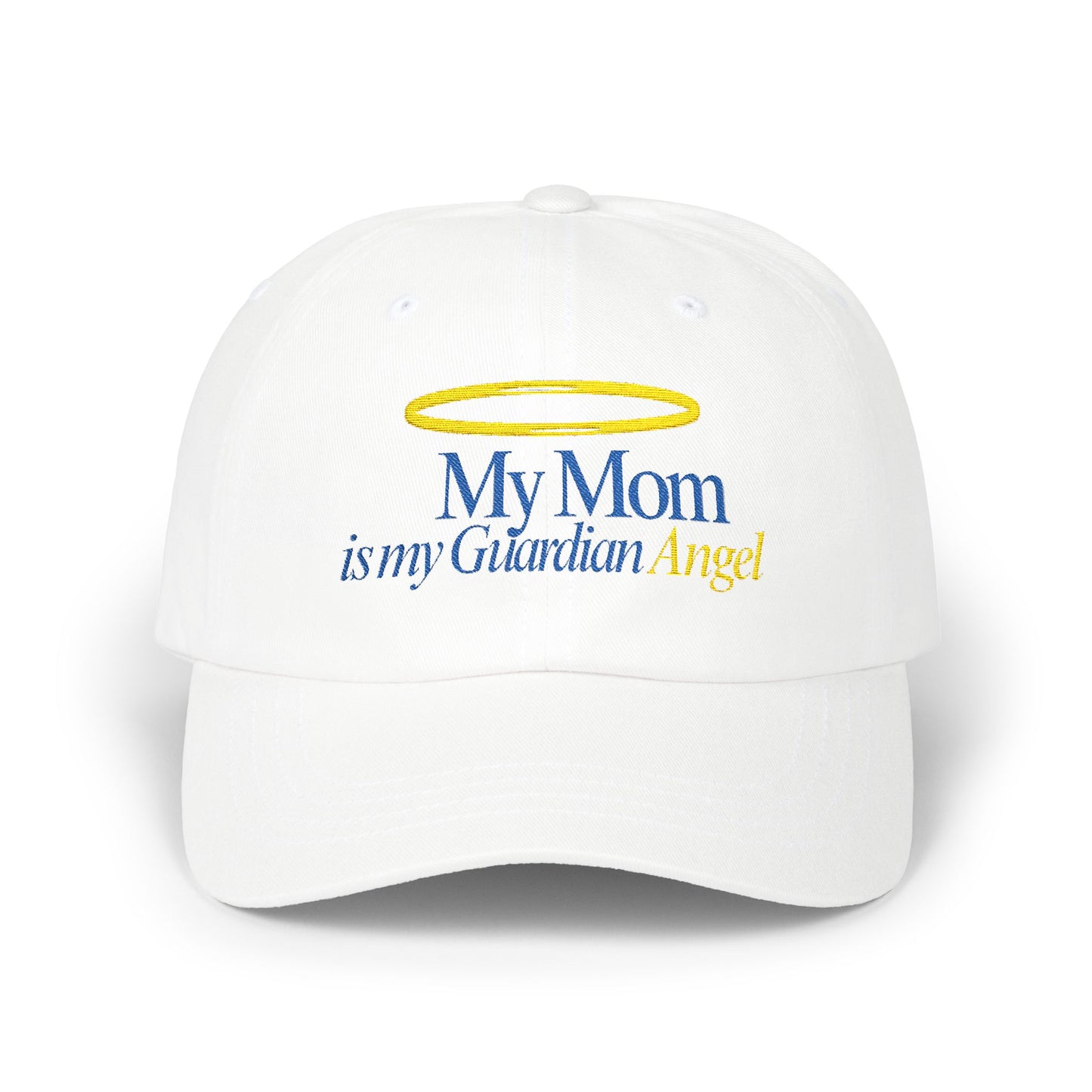 “My Mom is My Guardian Angel” Embroidered Hat