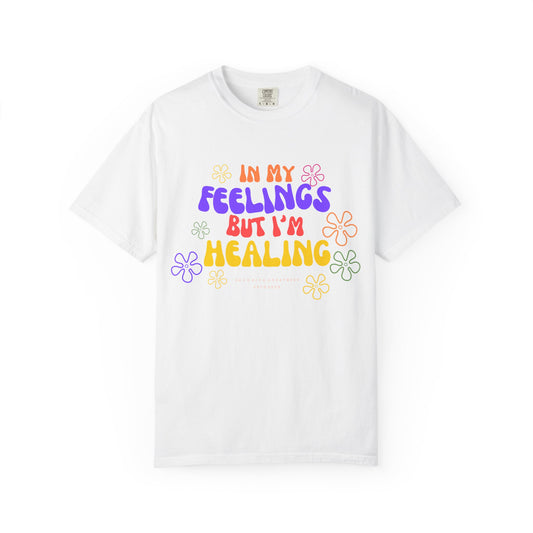 In my Feeling but I am healing