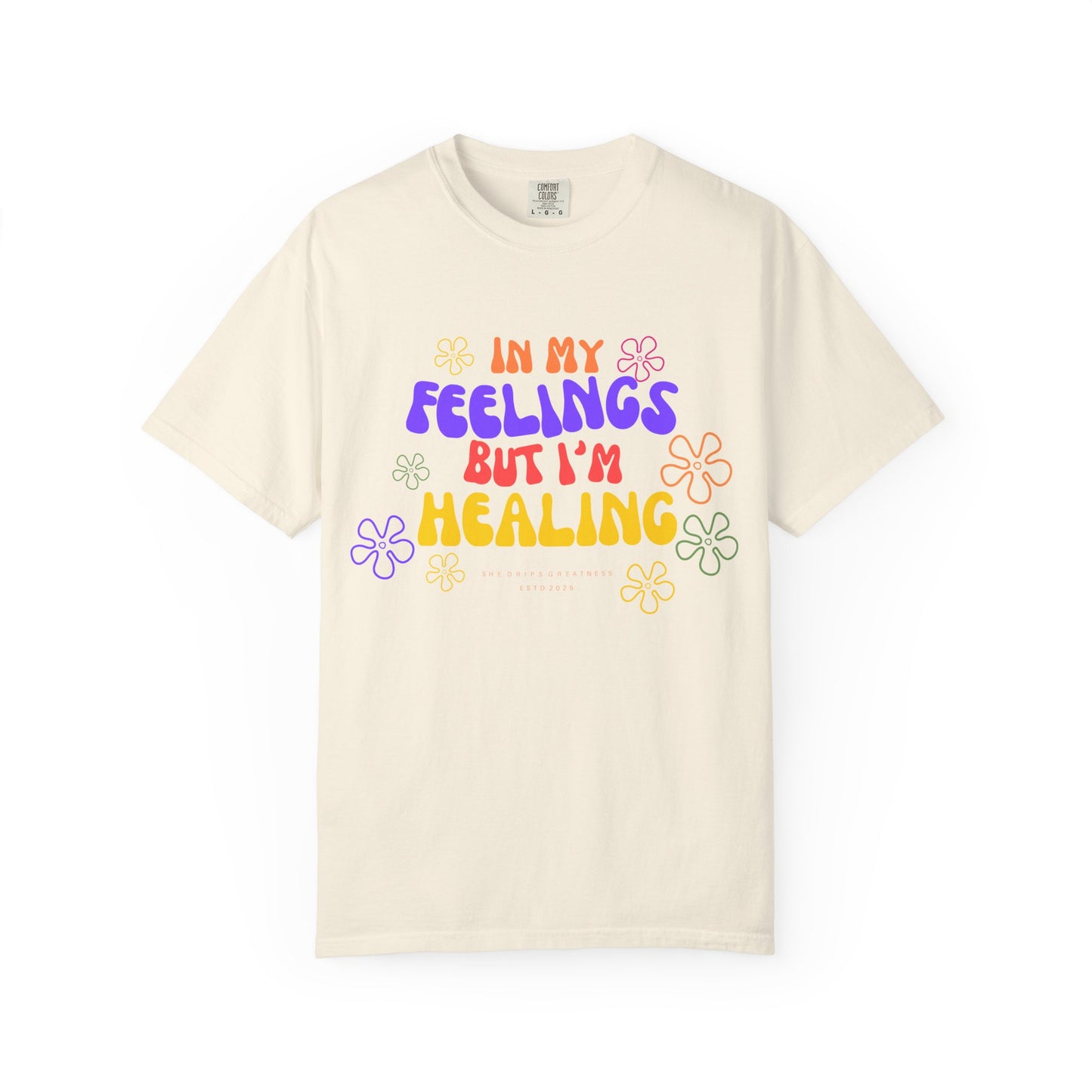 In my Feeling but I am healing
